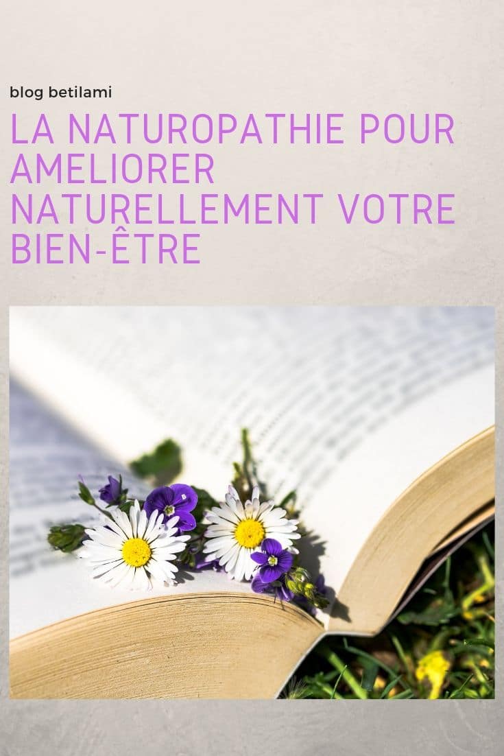 La naturopathie pour améliorer naturellement votre bien-être